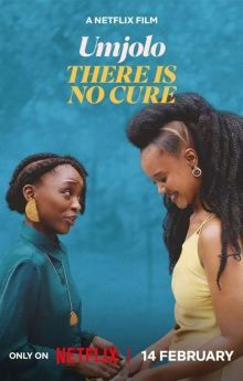 Umjolo: There Is No Cure