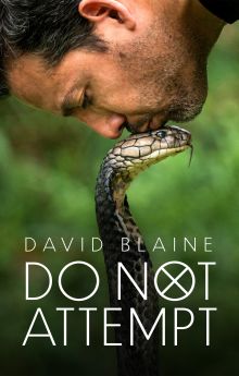 David Blaine Do Not Attempt - Season 1