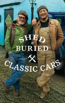 Shed & Buried: Classic Cars - Season 2