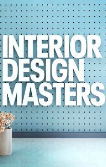 Interior Design Masters with Alan Carr - Season 5